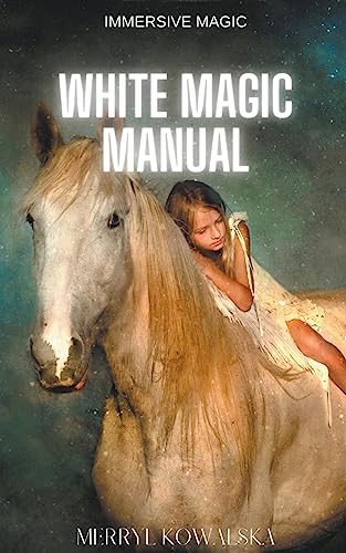 Beispielbild fr White Magic Manual zum Verkauf von GreatBookPrices