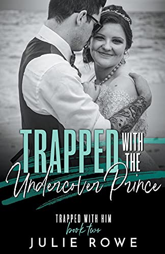 Imagen de archivo de Trapped With The Undercover Prince a la venta por GreatBookPrices