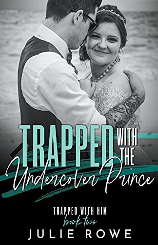 Stock image for Trapped With The Undercover Prince for sale by GreatBookPrices