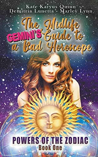Beispielbild fr The Midlife Gemini's Guide to a Bad Horoscope (Powers of the Zodiac) zum Verkauf von California Books