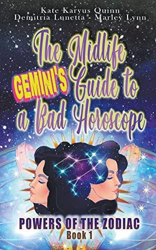 9798201182410: The Midlife Gemini's Guide to a Bad Horoscope (Powers of the Zodiac)