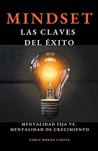 Stock image for MINDSET. LAS CLAVES DEL XITO. for sale by KALAMO LIBROS, S.L.