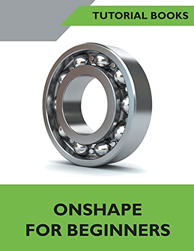 Immagine dell'editore per Onshape For Beginners venduto da California Books
