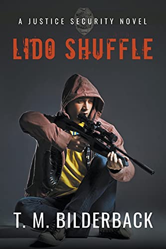 Stock image for Lido Shuffle - A Justice Security Novel for sale by California Books