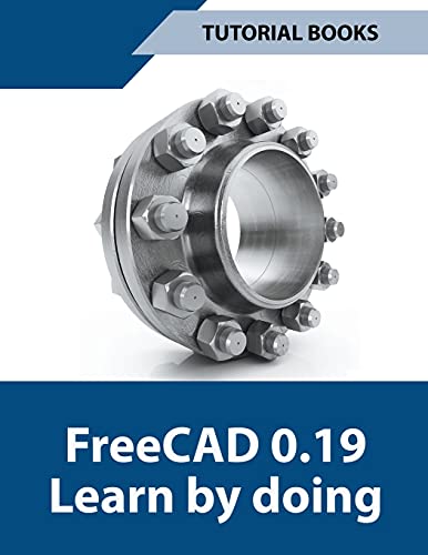 Immagine dell'editore per Freecad 0.19 Learn By Doing venduto da Ria Christie Collections