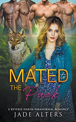 Stock image for Mated to the Pack: A Reverse Harem Paranormal Romance (Fated Shifter Mates) for sale by California Books
