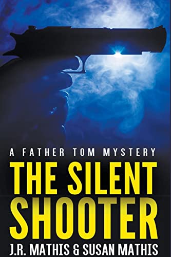 Imagen de archivo de The Silent Shooter a la venta por GreatBookPrices