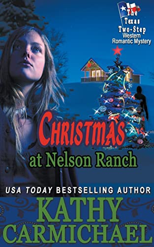 9798201354572: Christmas at Nelson Ranch (The Texas Two-Step)