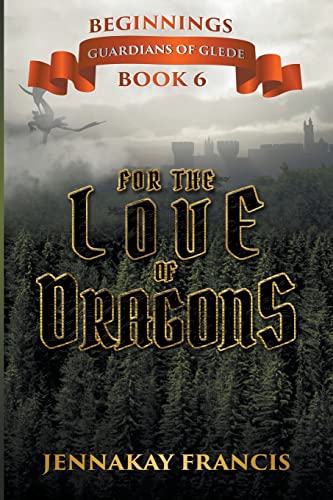 Stock image for For the Love of Dragons for sale by Ria Christie Collections