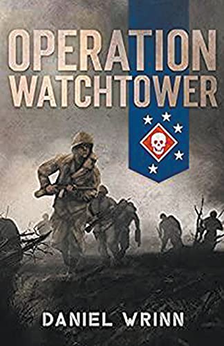 Stock image for OPERATION WATCHTOWER. for sale by KALAMO LIBROS, S.L.