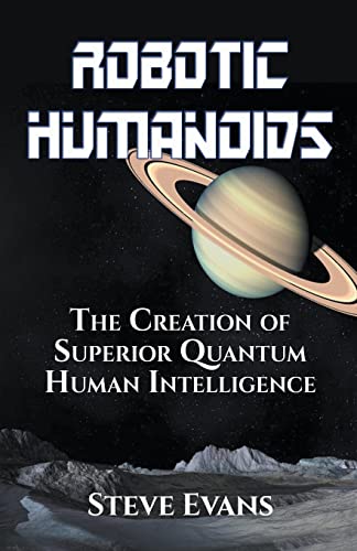 Imagen de archivo de Robotic Humanoids. a la venta por Russell Books