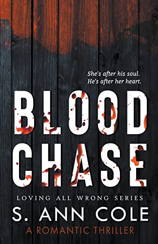 9798201486044: Blood Chase (2) (Loving All Wrong)