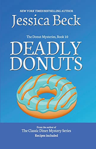 Stock image for Deadly Donuts for sale by GreatBookPrices