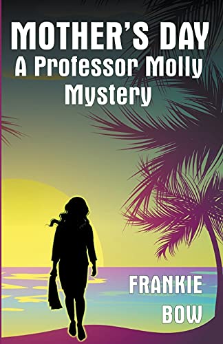 Beispielbild fr Mother's Day 6 Professor Molly Mysteries zum Verkauf von PBShop.store US