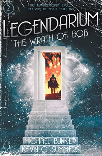 Stock image for Legendarium: The Wrath of Bob for sale by Ria Christie Collections