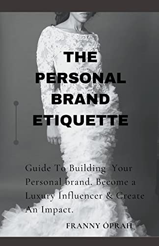 Beispielbild fr The Personal Brand Etiquette zum Verkauf von PBShop.store US