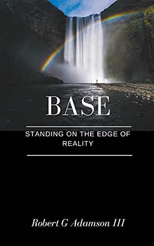 Beispielbild fr Base: Standing on the Edge of Reality zum Verkauf von Buchpark