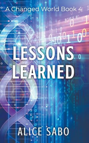 Stock image for Lessons Learned (4) (Changed World) for sale by California Books