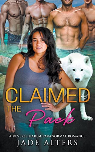 Stock image for Claimed By The Pack for sale by GreatBookPrices