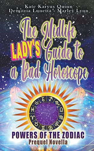 Beispielbild fr The Midlife Lady's Guide to a Bad Horoscope (Powers of the Zodiac) zum Verkauf von California Books