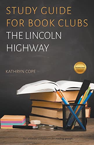 9798201770921: Study Guide for Book Clubs: The Lincoln Highway (51) Kathryn Cope Paperback English