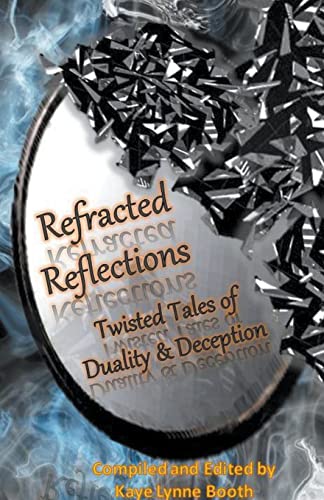 Stock image for Refracted Reflections for sale by Big River Books