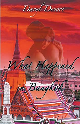 Stock image for What Happened In Bangkok for sale by GreatBookPricesUK