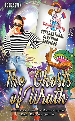 Beispielbild fr The Ghosts of Wrath (Down & Dirty Supernatural Cleaning Services) zum Verkauf von California Books