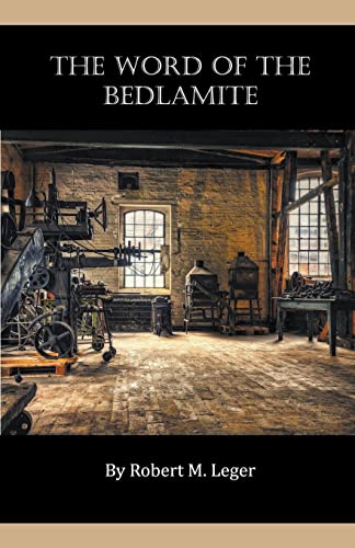 Beispielbild fr The Word of the Bedlamite zum Verkauf von GreatBookPrices