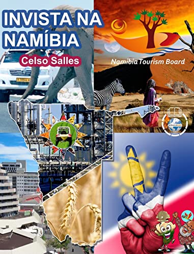 Imagen de archivo de INVISTA NA NAMBIA - Visit Namibia - Celso Salles: Coleo Invista em frica (Portuguese Edition) a la venta por Big River Books