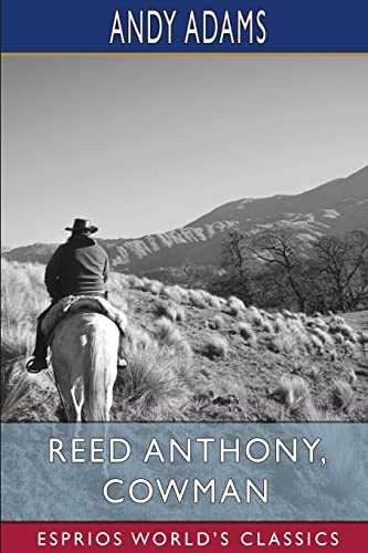 Stock image for Reed Anthony, Cowman (Esprios Classics) (Paperback) for sale by Grand Eagle Retail