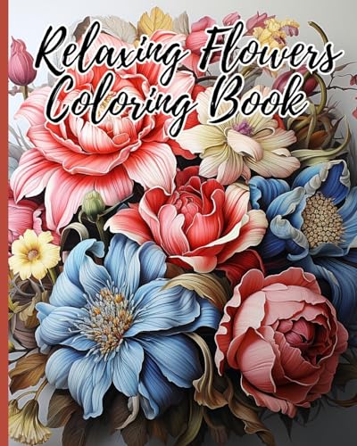 Immagine dell'editore per Relaxing Flowers Adult Coloring Book: Beautiful Flower Garden Patterns and Botanical Floral Prints venduto da Buchpark