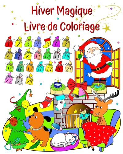 Imagen de archivo de Hiver Magique Livre de Coloriage: Pre Nol, le magnifique hiver  colorier pour les enfants de 3 ans et plus a la venta por GreatBookPrices