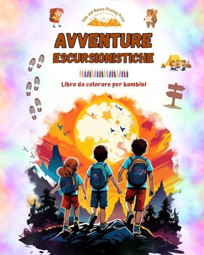 Stock image for Avventure escursionistiche - Libro da colorare per bambini - Illustrazioni affascinanti di avventure in montagna for sale by PBShop.store US