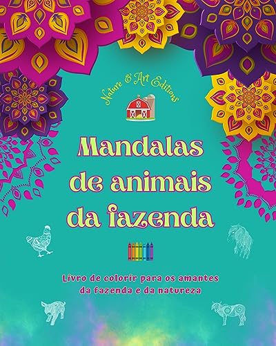 Stock image for Mandalas de animais da fazenda Livro de colorir para os amantes da fazenda e da natureza Desenhos relaxantes for sale by PBShop.store US