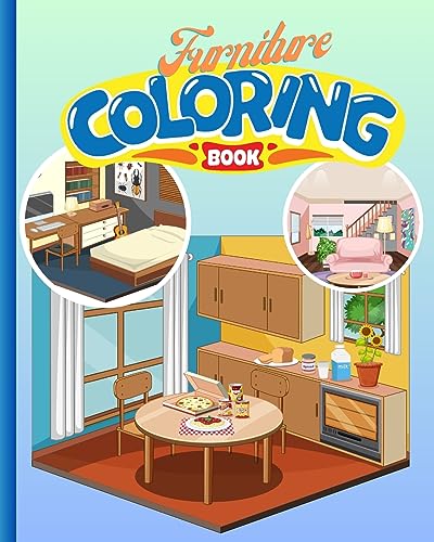 Stock image for Furniture Coloring Book For Kids: Unique and Beautiful Interior Design Coloring Pages For Children for sale by Ria Christie Collections