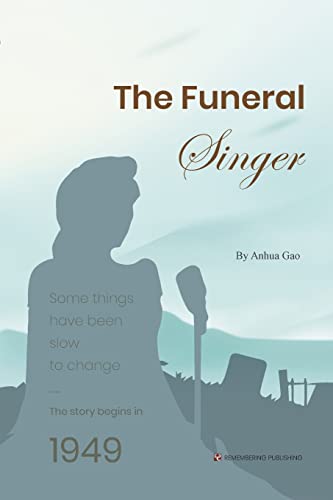 Stock image for The Funeral Singer for sale by California Books