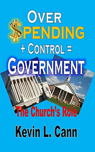 Stock image for Overspending + Control = Government (Paperback) for sale by Grand Eagle Retail