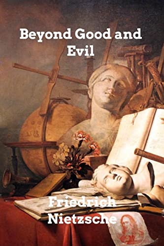 Beispielbild fr Beyond Good and Evil: Prelude to a Philosophy of the Future zum Verkauf von California Books