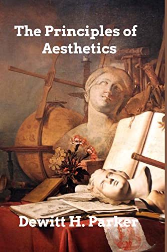 Beispielbild fr The Principles of Aesthetics zum Verkauf von Buchpark