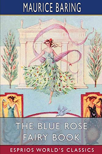 Imagen de archivo de The Blue Rose Fairy Book (Esprios Classics) a la venta por California Books