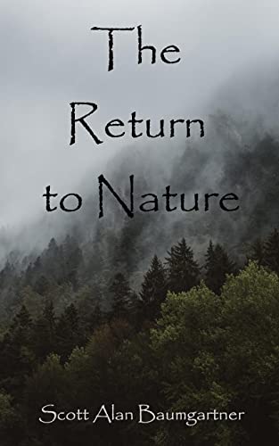 9798211692510: The Return to Nature: Revision in progress