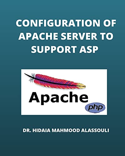 Beispielbild fr Configuration of Apache Server to Support ASP zum Verkauf von California Books