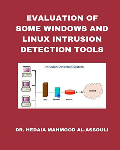 Beispielbild fr Evaluation of Some Windows and Linux Intrusion Detection Tools (Paperback) zum Verkauf von Grand Eagle Retail