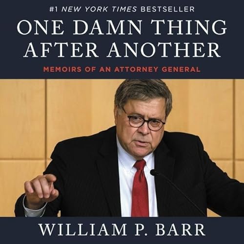 Stock image for One Damn Thing After Another: Memoirs of an Attorney General for sale by HPB-Diamond