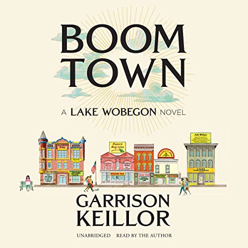 9798212029964: Boom Town: A Lake Wobegon Novel