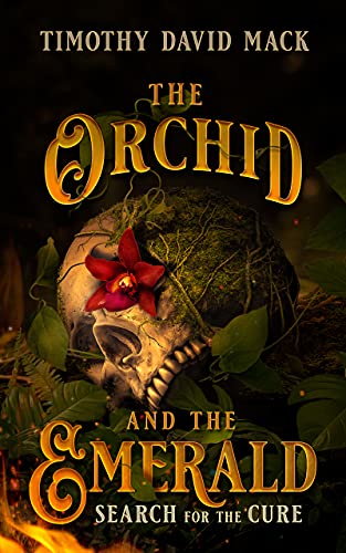 Stock image for The Orchid and the Emerald: Search for the Cure for sale by Idaho Youth Ranch Books