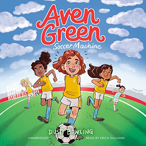 9798212222266: Aven Green Soccer Machine: 4 (Aven Green Stories)