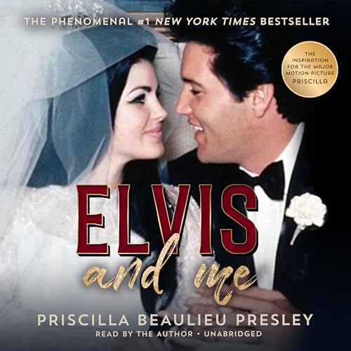 Stock image for Elvis and Me: The True Story of the Love between Priscilla Presley and the King of Rock N' Roll for sale by HPB-Red