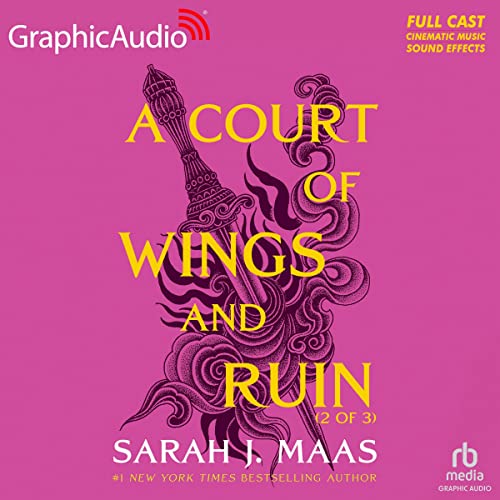 Beispielbild für A Court of Wings and Ruin (2 of 3) [Dramatized Adaptation]: A Court of Thorns and Roses 3 (Court of Thorns and Roses) zum Verkauf von Half Price Books Inc.